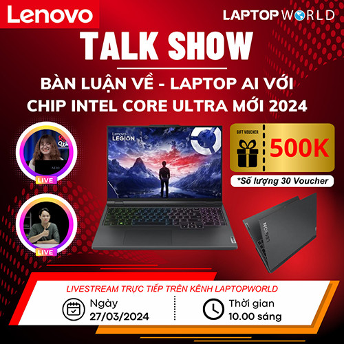 [TALKSHOW] Laptop LENOVO: Giải đáp THẮC MẮC của anh em, tặng VOUCHER ĐỘC QUYỀN tại Laptopworld !