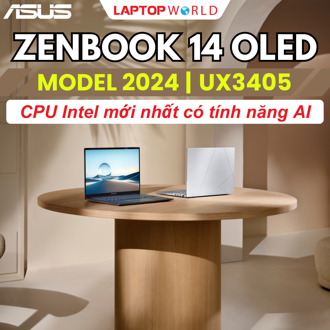 Asus ZenBook 14 OLED UX3405 model 2024 – sản phẩm Zenbook tích hợp CPU Intel mới nhất có tính năng AI