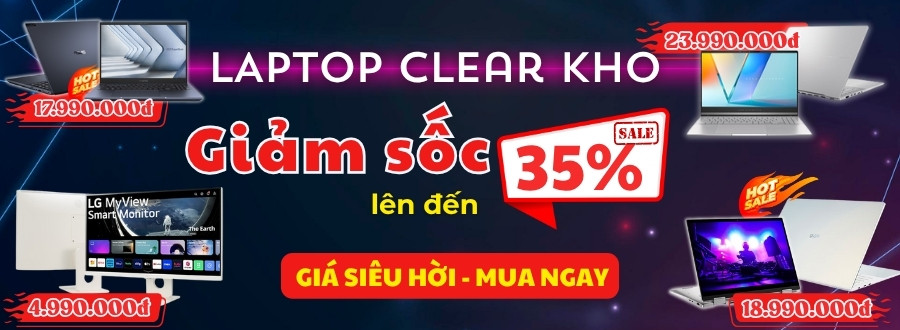 LAPTOP CLEAR THÁNG 6