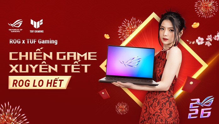 chiến game xuyên tết cùng ASUS ROG