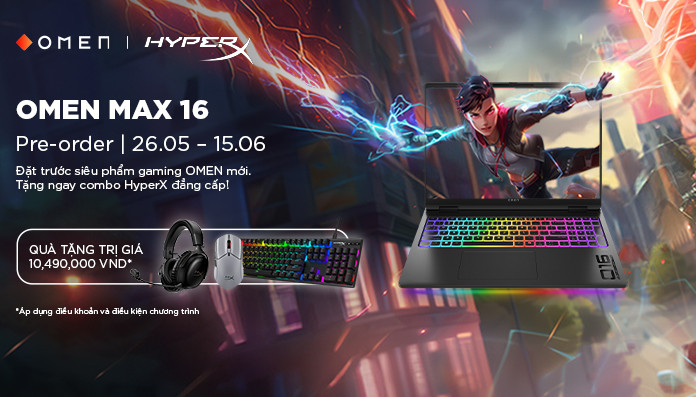 Omen Max 16 Pre-Order của HP Việt Nam