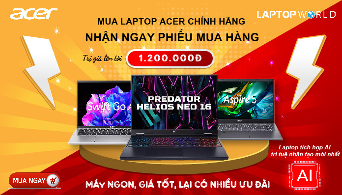 Mua laptop Acer nhận ngay phiếu mua hàng 1.2 Triệu