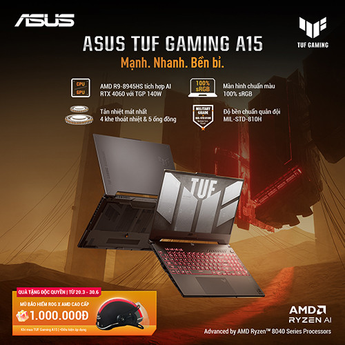 CTKM ASUS: ''MUA ASUS TUF GAMING A15 - NHẬN QUÀ ĐỘC QUYỀN TỪ ROG''