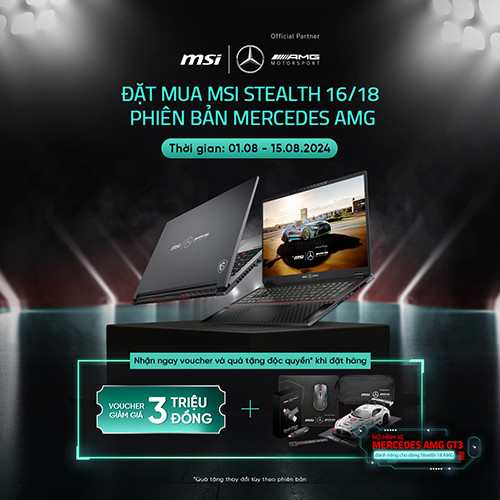 CTKM: ĐẶT MUA TRƯỚC SIÊU PHẨM LAPTOP MSI x MERCEDES-AMG