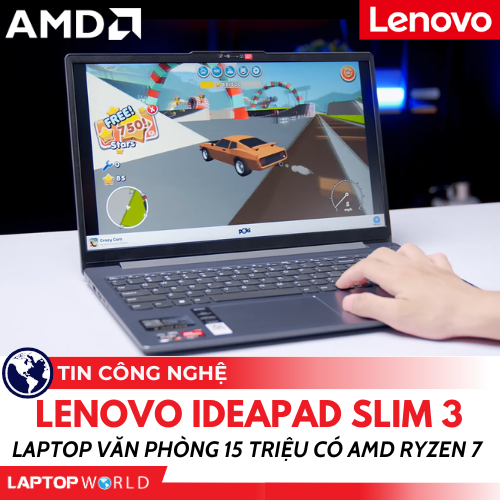 Lenovo IdeaPad Slim 3: Laptop Văn phòng 15 triệu có AMD Ryzen 7