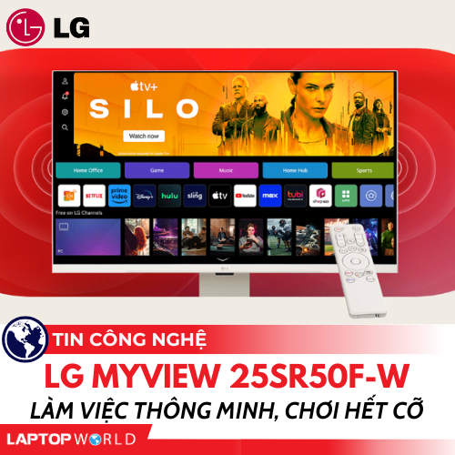 Màn hình thông minh LG MyView 25SR50F-W: Làm việc thông minh, chơi hết cỡ