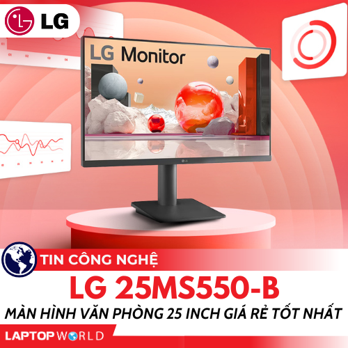 Màn Hình LG 25MS550-B: Màn hình văn phòng 25 inch giá rẻ tốt nhất