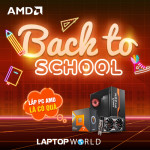 BACK TO SCHOOL – VÒNG QUAY AMD