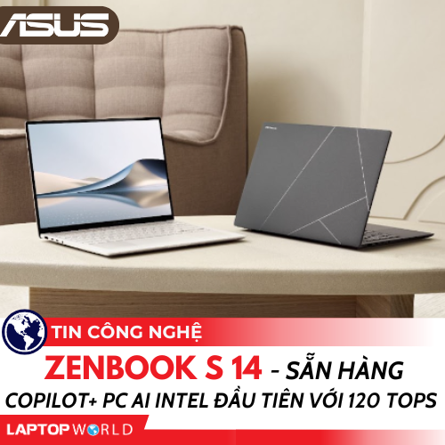 ASUS Zenbook S 14 - Copilot+ PC AI Intel đầu tiên với 120 TOPs