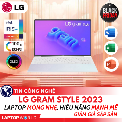 LG Gram Style 2023 16Z90RS-G.AH54A5: Laptop Mỏng nhẹ, Hiệu năng mạnh mẽ, Giảm giá sập sàn mùa BlackFriday