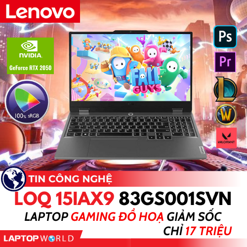 Lenovo LOQ 15IAX9 83GS001SVN: Laptop Gaming Đồ hoạ Giảm sốc chỉ 17 triệu