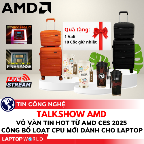 TalkShow: Vô vàn tin HOT từ AMD CES 2025, AMD công bố loạt CPU mới dành cho laptop