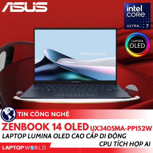 Asus Zenbook 14 OLED UX3405MA-PP152W: Laptop Lumina OLED cao cấp di động CPU tích hợp AI