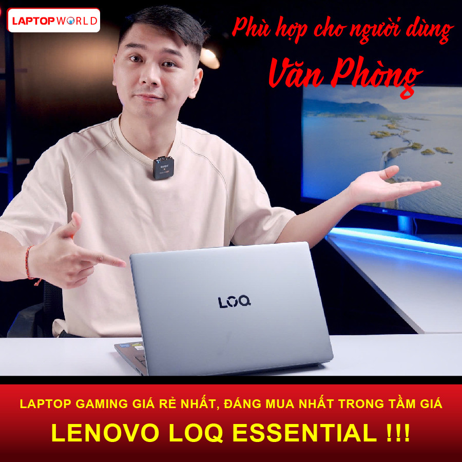  Lenovo LOQ Essential  - Chiếc laptop làm đồ họa chuẩn màu cực ngon