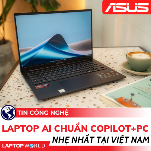 ASUS ra mắt laptop AI chuẩn Copilot+PC nhẹ nhất tại Việt Nam