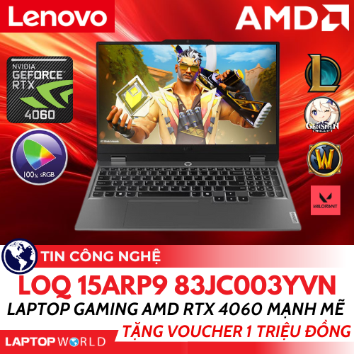  Lenovo LOQ 15ARP9 83JC003YVN: Laptop Gaming AMD RTX 4060 mạnh mẽ tặng Voucher 1 triệu đồng tại LaptopWorld