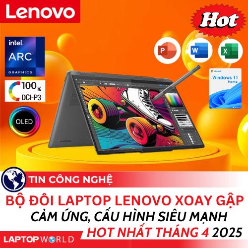 Bộ đôi laptop Lenovo xoay gập cảm ứng, cấu hình siêu mạnh HOT nhất tháng 4 2025