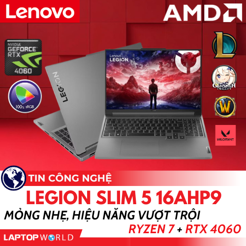 Bộ đôi laptop gaming Legion Slim 5 16AHP9: Mỏng nhẹ, hiệu năng vượt trội Ryzen 7 + RTX 4060