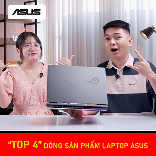 Các dòng laptop Asus? Loại nào phù hợp với bạn