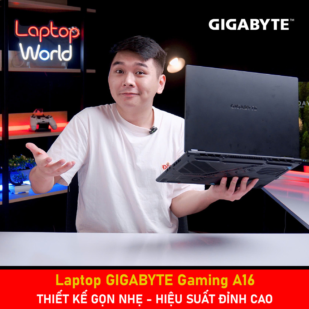 4 ưu điểm nổi bật của Laptop Gigabyte Gaming A16
