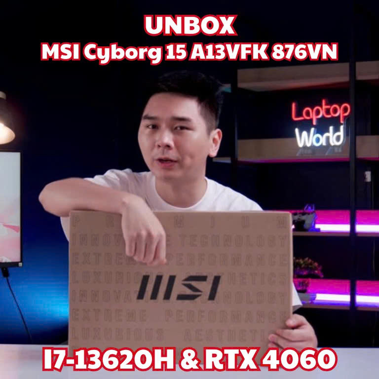 Unbox MSI Cyborg 15 A13VFK 876VN - Laptop i7 Gen 13 & RTX 4060 rẻ nhất 