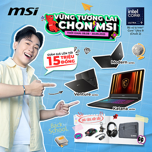CTKM: Back to School 2025 cùng laptop MSI