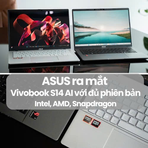 ASUS ra mắt Vivobook S14 AI với đủ phiên bản Intel, AMD, Snapdragon