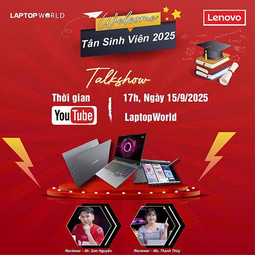 WELCOME TÂN SINH VIÊN 2025 - Laptop Lenovo đồng hành cùng bạn suốt 4-5 năm đại học!