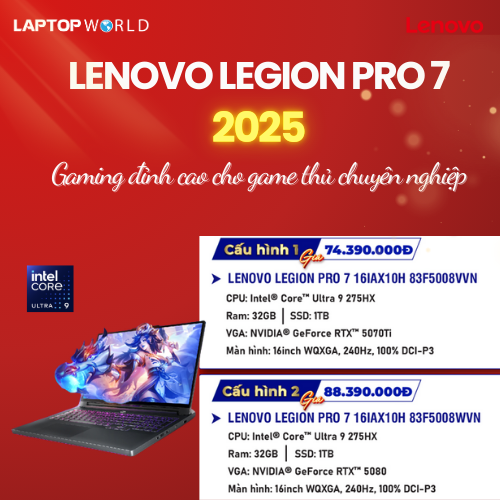 Lenovo Legion Pro 7 2025 – Quái thú gaming luôn sẵn hàng tại Laptopworld