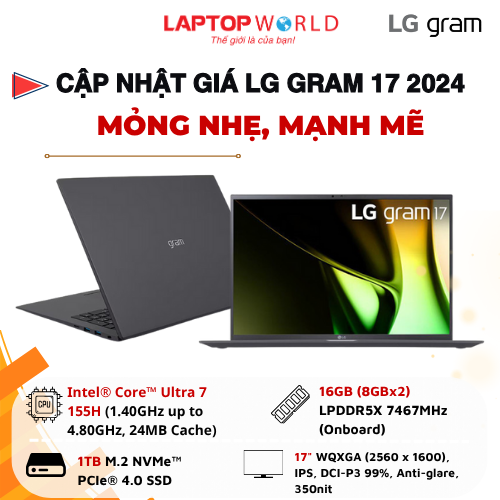 Cập nhật giá Laptop LG Gram 2024 17Z90S-G.AH78A5 – Mỏng nhẹ, mạnh mẽ