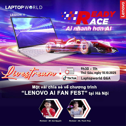 Livestream “Ready Race – Ai nhanh hơn AI” cùng Lenovo AI Fan Fest 