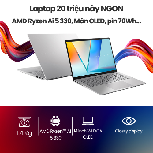 Laptop 20 triệu này NGON! - AMD Ryzen Ai 5 330, Màn OLED, pin 70Wh...