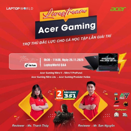 Livestream Acer Gaming - Trợ thủ đắc lực cho học tập và giải trí 