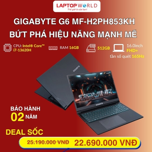 Gigabyte G6 MF-H2PH853KH – Bứt phá hiệu năng mạnh mẽ 