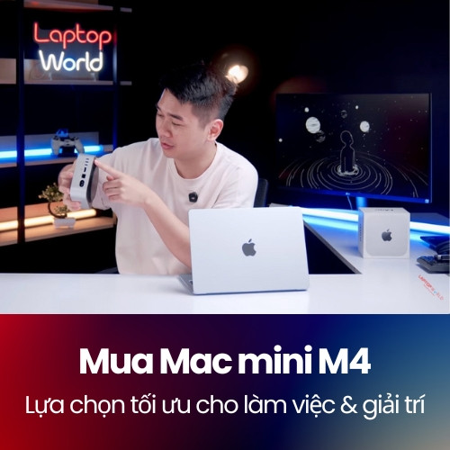 Mua Mac mini M4 – Lựa chọn tối ưu cho làm việc & giải trí