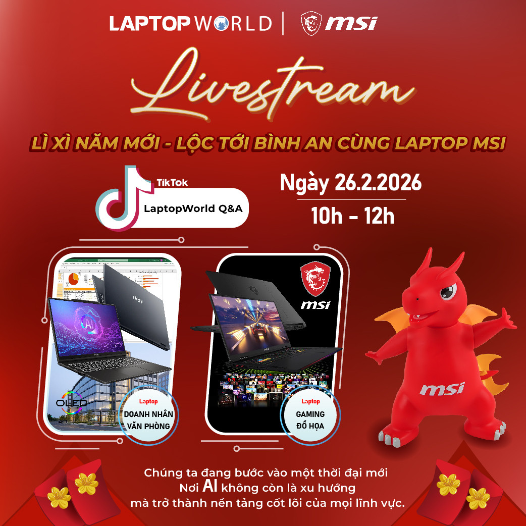 Livestream - Lì xì năm mới, lộc tới bình an cùng laptop Msi