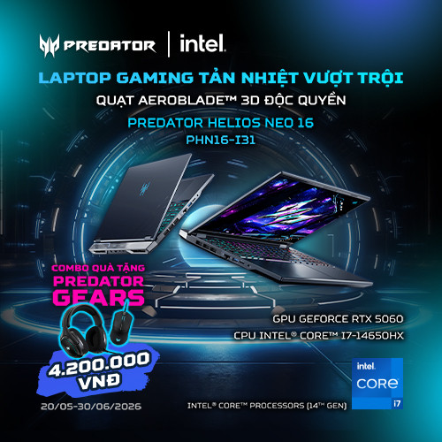 CTKM ACER: ƯU ĐÃI MỞ BÁN PREDATOR HELIOS NEO