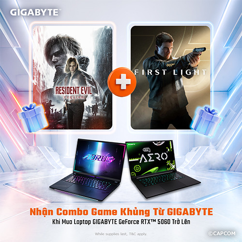 CTKM: ''Mua 1 Được 2'': Nhận ngay bộ đôi game hành động bom tấn Resident Evil Requiem & 007 First Light khi sở hữu Laptop GIGABYTE sử dụng card đồ họa NVIDIA GeForce RTX 5
