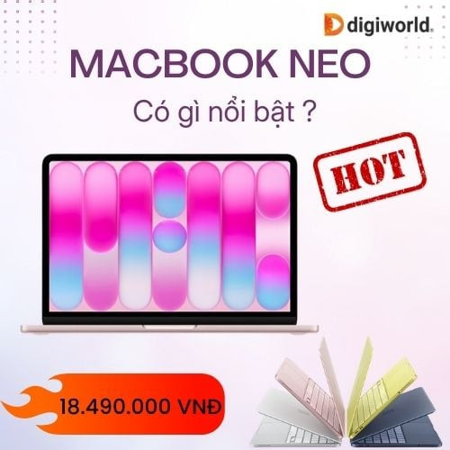 MacBook Neo có gì nổi bật?
