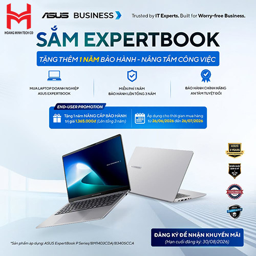 CTKM: SẮM EXPERTBOOK TẶNG THÊM 1 NĂM BẢO HÀNH - NÂNG TẦM CÔNG VIỆC