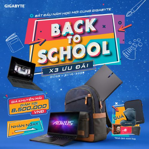 CTKM: Bắt đầu năm học mới cùng GIGABYTE – Back to School: X3 ưu đãi
