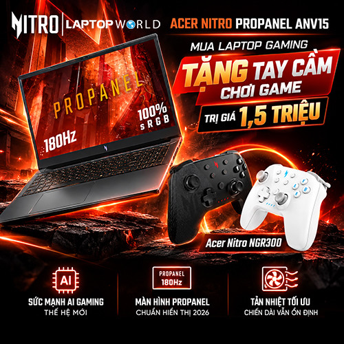 CTKM: Mua laptop Acer Gaming Nitro ProPanel RTX 5050 nhận ngay tay cầm chơi game trị giá 1.5 Triệu