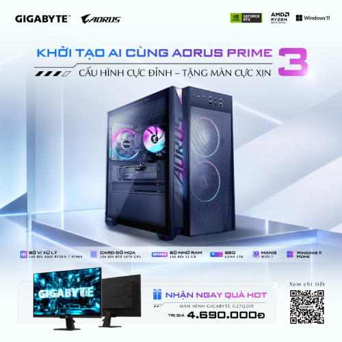 CTKM GIGABYTE: KHỞI TẠO AI CÙNG AORUS PRIME 3: CẤU HÌNH CỰC ĐỈNH - TẶNG MÀN CỰC XỊN