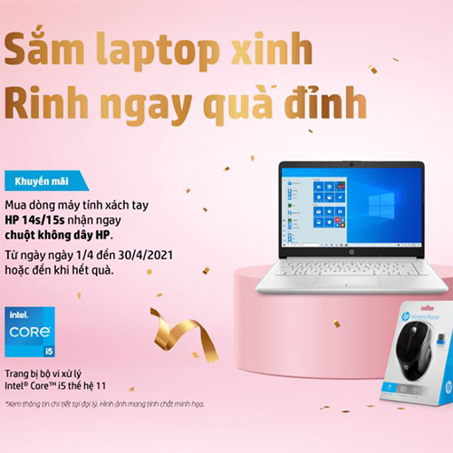 CTKM: “SẮM LAPTOP HP 14S/15S, RINH NGAY QUÀ ĐỈNH”