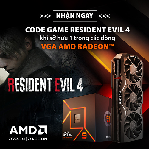 CTKM: Nhận ngay code game Resident Evil 4 khi sở hữu 1 trong các dòng VGA AMD Radeon™