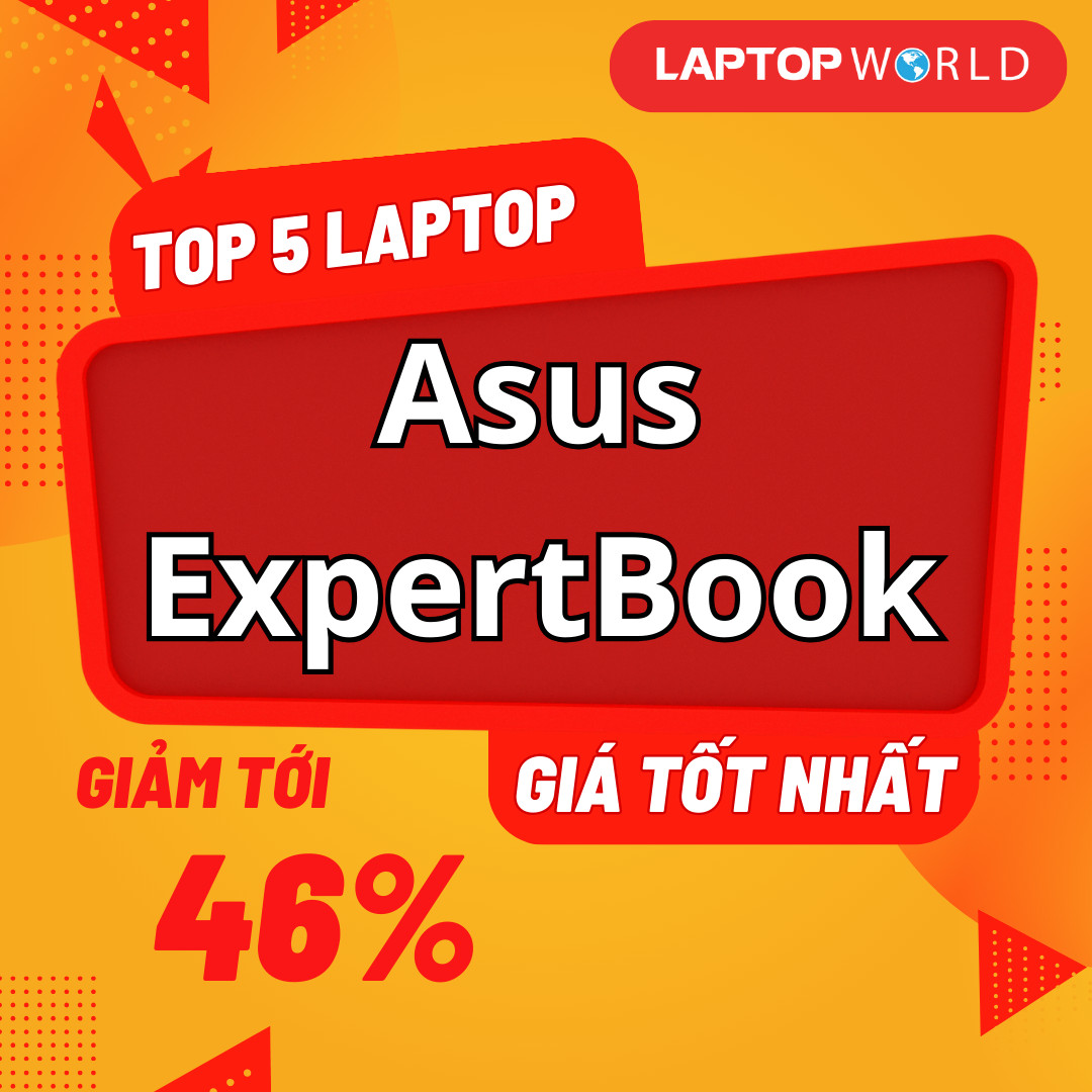 Top 5 laptop Asus ExpertBook đáng mua nhất hiện nay