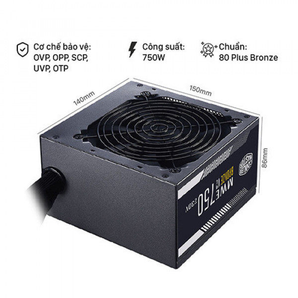 Nguồn máy tính Cooler Master MWE V2 230V 750 750W PLUS BRONZE (80 PLUS BRONZE/Màu Đen)