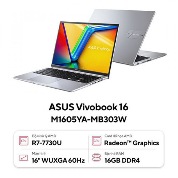 Laptop Asus Vivobook 16 M1605YA-MB303W (Ryzen 7-7730U | 16GB | 512GB | AMD Radeon | 16 inch WUXGA | Win 11 | Bạc)