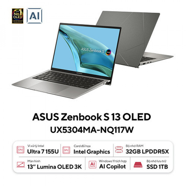 Laptop Asus Zenbook S 13 OLED UX5304MA-NQ117W (Core™ Ultra 7 155U | 32GB | 1TB | Intel® Arc™ Graphics | 13.3inch 3K OLED | Win 11 | Xám)