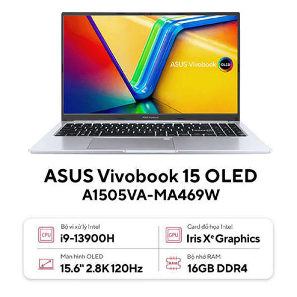 Laptop Asus Vivobook 15 OLED A1505VA-MA469W (Core™ i9-13900H | 16GB | 512GB | Intel Iris Xᵉ | 15.6inch 2.8K OLED  | Win 11 | Bạc)